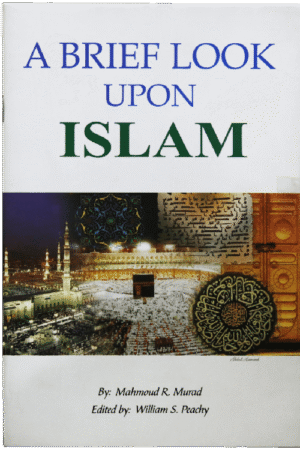 A BRIEF LOOK UPON ISLAM