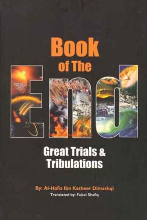 Book of the End ( Al Bidayahj Wan Nahayah