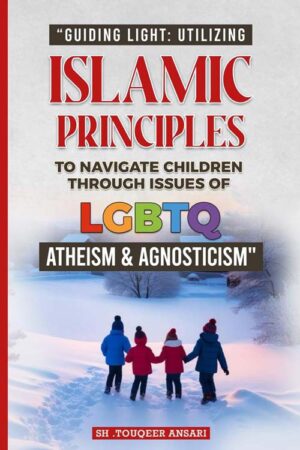 Islamic Principles About LGBTQ (PB)