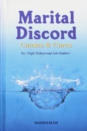 Marital Discord – Causes and Cures