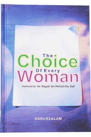 The Choice of Every Women