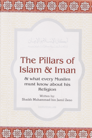 The Pillars of Islam & Iman